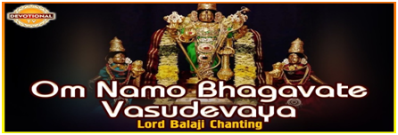om namo bhagavate vasudevaya mantra 108 times benefits